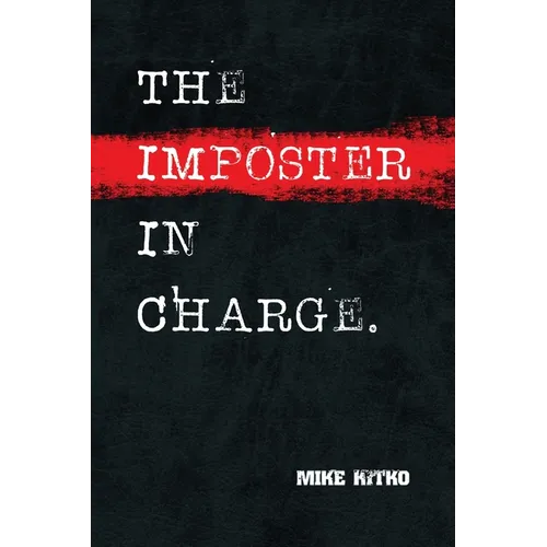 The Imposter in Charge.