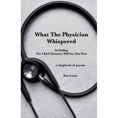 What The Physician Whispered