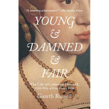 Young and Damned and Fair