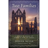 Two Families: A Memoir of English life during and after the Council - Paperback