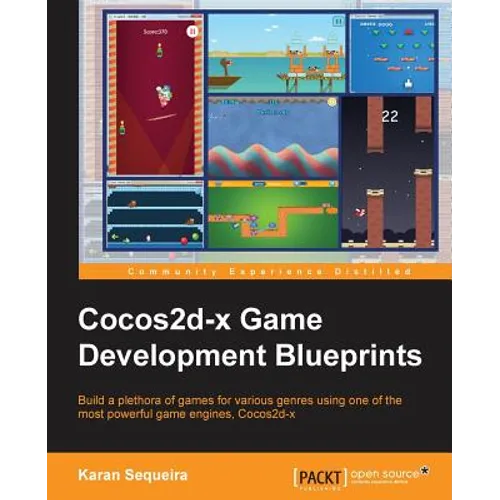 Cocos2d-X Game Development Blueprints