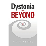 Dystonia and Beyond
