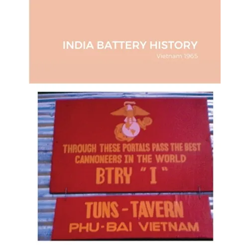 India Battery History: Vietnam 1965