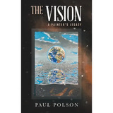 The Vision: A Painter's Legacy