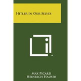 Hitler in Our Selves - Paperback