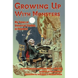 Growing Up with Monsters