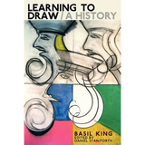 Learning to Draw / A History - Paperback