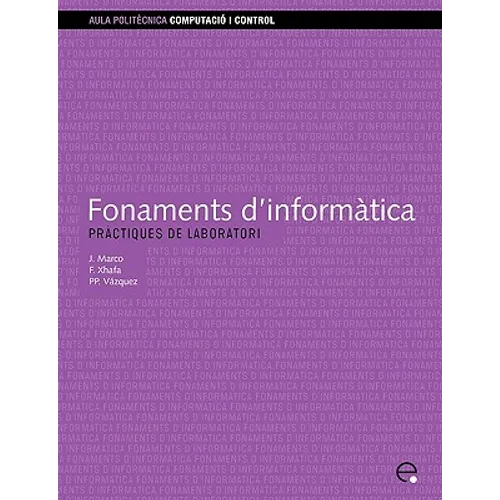 Fonaments D'Informtica. Prctiques de Laboratori