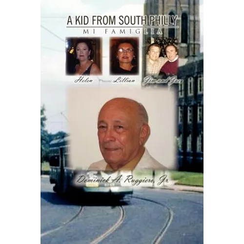 A Kid from South Philly: Mi Famiglia