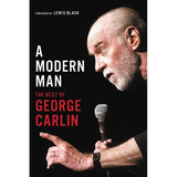 A Modern Man: The Best of George Carlin - Paperback