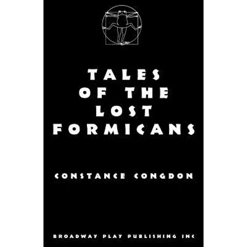 Tales Of The Lost Formicans