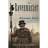 The Ravenmaster: My Life with the Ravens at the Tower of London