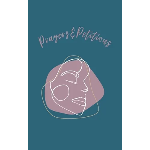 Prayers and Petitions Hardcover Journal