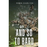 And so to Bard