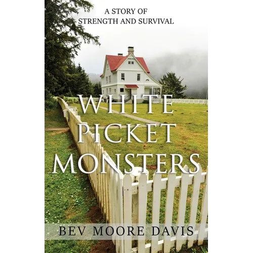 White Picket Monsters