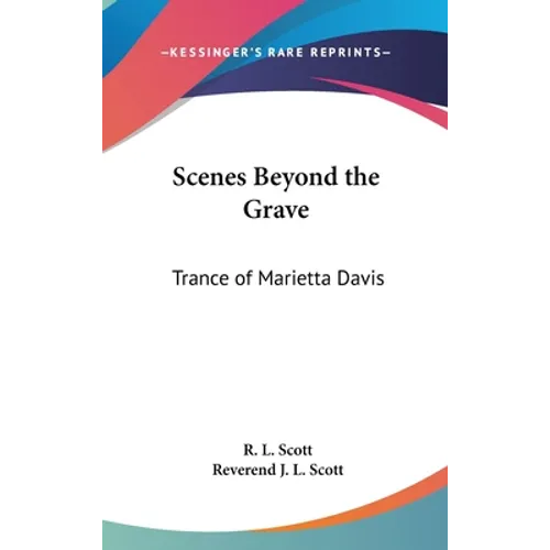 Scenes Beyond the Grave: Trance of Marietta Davis