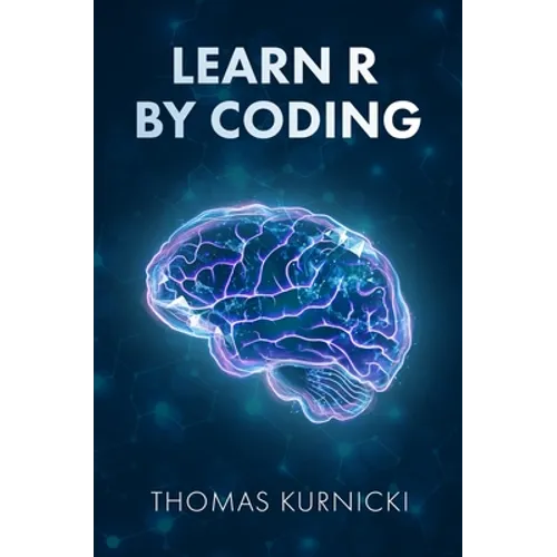 Learn R By Coding