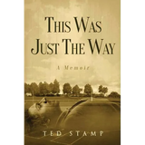 This Was Just the Way - Paperback