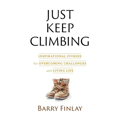 Just Keep Climbing