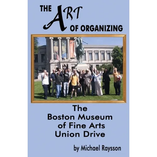 The Art of Organizing