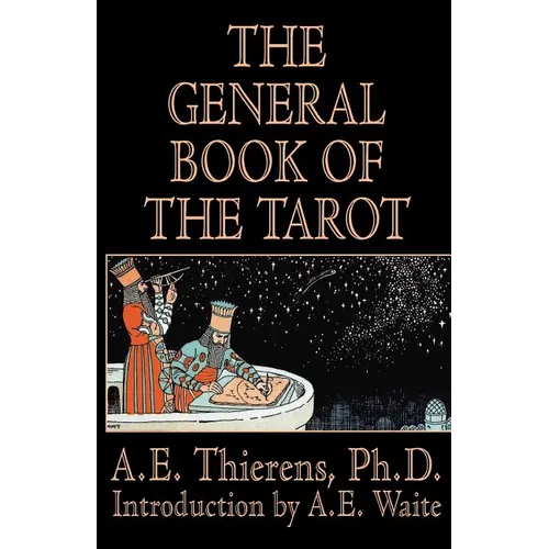 The General Book of the Tarot