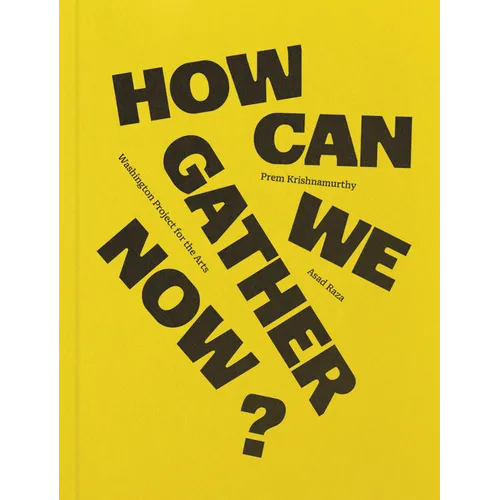 How Can We Gather Now?