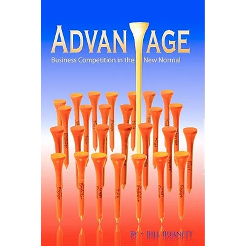 Advantage: Business Competition in the New Normal