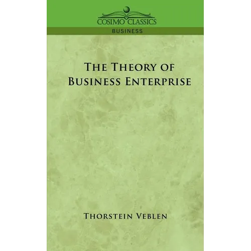 The Theory of Business Enterprise