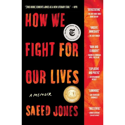 How We Fight for Our Lives: A Memoir