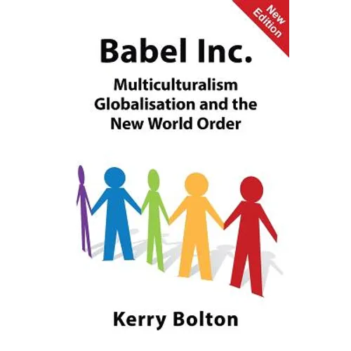 Babel Inc.: Multiculturalism, Globalisation, and the New World Order
