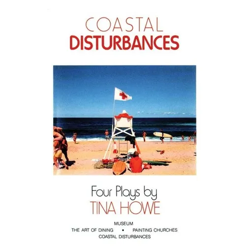 Coastal Disturbances: Four Plays