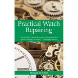 Practical Watch Repairing
