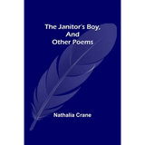The Janitor's Boy, and Other Poems - Paperback