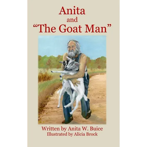 Anita and "The Goat Man"