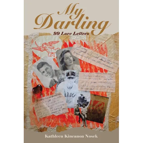My Darling: 99 Love Letters
