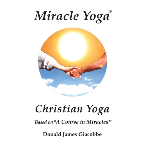 Miracle Yoga