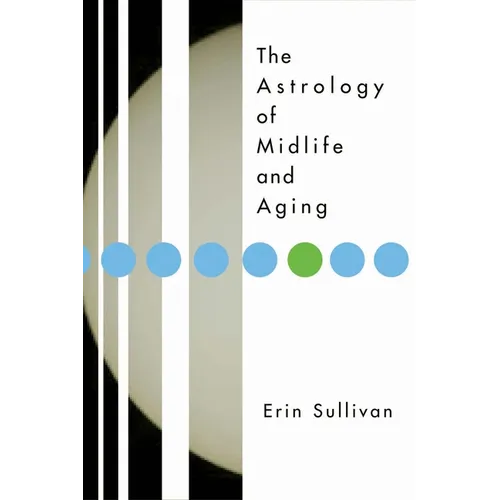 Astrology of Midlife and Aging