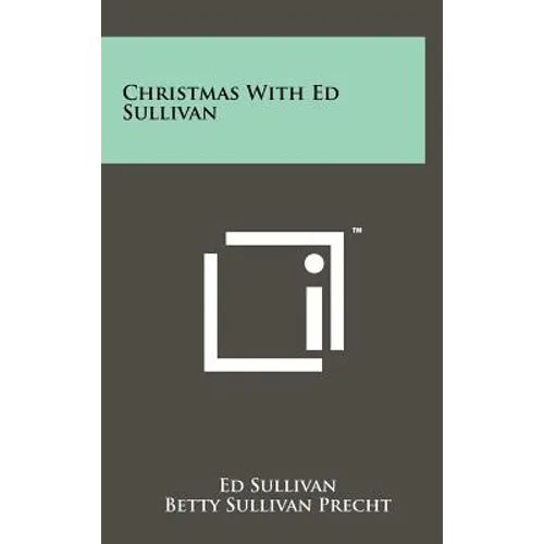 Christmas with Ed Sullivan