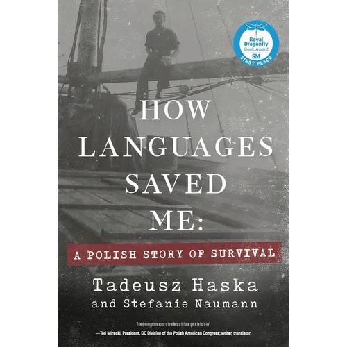 How Languages Saved Me: A Polish Story of Survival