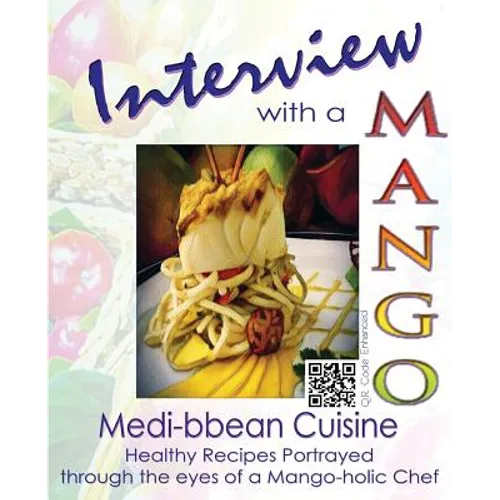 Interview with a Mango: Medibbean Cuisine