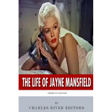 American Legends: The Life of Jayne Mansfield - Paperback