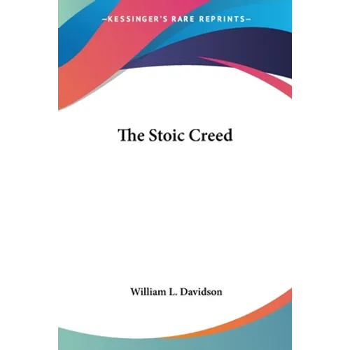 The Stoic Creed