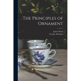 The Principles of Ornament