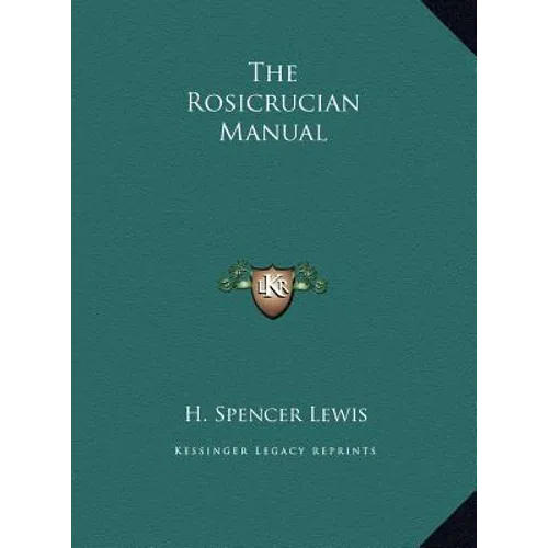 The Rosicrucian Manual