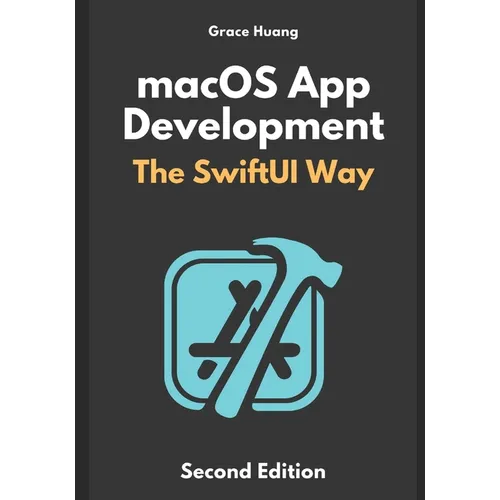 macOS App Development: The SwiftUI Way
