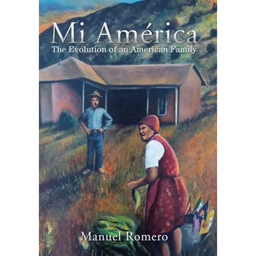 Mi América: The Evolution of an American Family