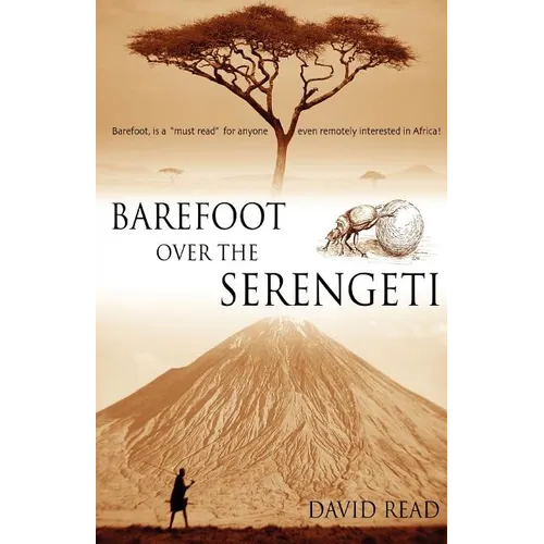 Barefoot over the Serengeti