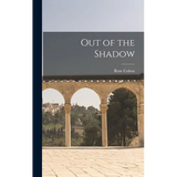 Out of the Shadow