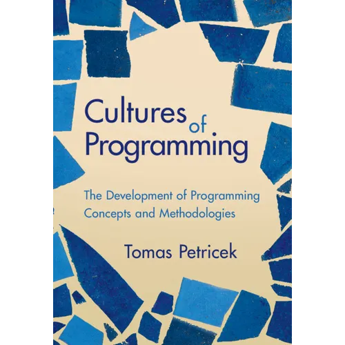 Cultures of Programming