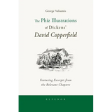 The Phiz Illustrations of Dickens' David Copperfield - Paperback